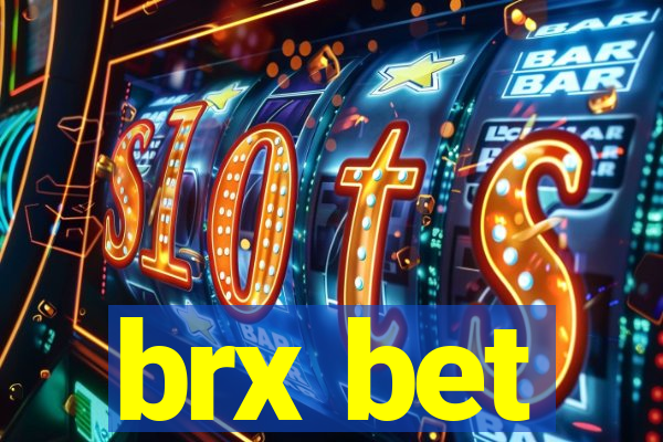 brx bet